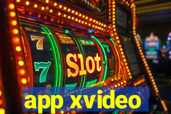app xvideo